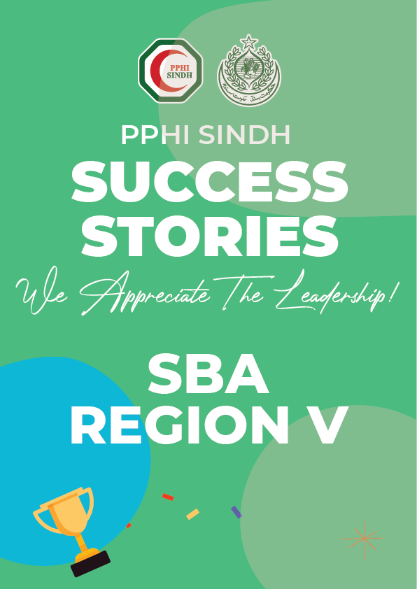 SBA REGION - Where healthcare reaches the most remote corners of Sindh